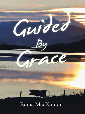 cover image of Guided by Grace